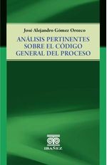 analisis-pertinentes-sobre-el-codigo-general-del-proceso-9789587913040-giba