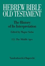 bw-hebrew-bible-old-testament-i-from-the-beginnings-to-the-middle-ages-until-1300-part-2-the-middle-ages-vandenhoeck-ruprecht-9783647535074