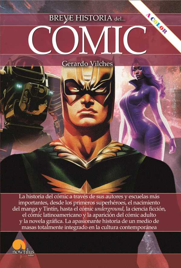 bw-breve-historia-del-coacutemic-nueva-edicioacuten-nowtilus-9788413053677