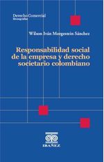 responsabilidad-social-de-la-empresa-y-derecho-societario-colombiano-9789587919622-giba