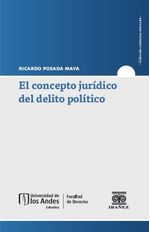 el-concepto-juridico-del-delito-politico-9789587917383-giba