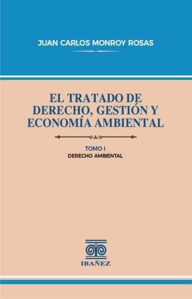 El tratado de derecho gestión y economía ambiental