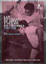 bw-las-escuelas-de-artes-y-oficios-en-colombia-18601960-editorial-pontificia-universidad-javeriana-9789587818291
