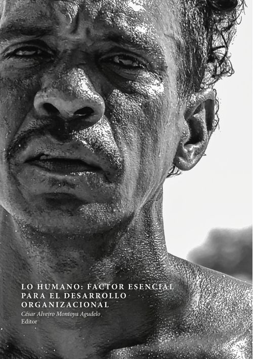 Lo humano factor esencial para el desarrollo organizacional