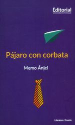 pajaro-con-corbata-9789585011991-udea