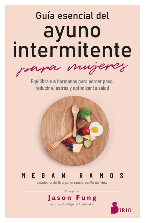 GuÃ­a esencial del ayuno intermitente para mujeres