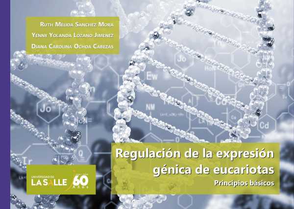 bw-regulacioacuten-de-la-expresioacuten-geacutenica-de-eucariotas-u-de-la-salle-9786287645530