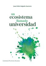 bw-un-ecosistema-llamado-universidad-editorial-abya-yala-9789978105511