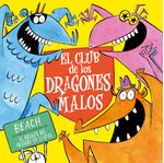 El-club-de-los-dragones-malos