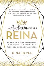la-audacia-de-ser-reina