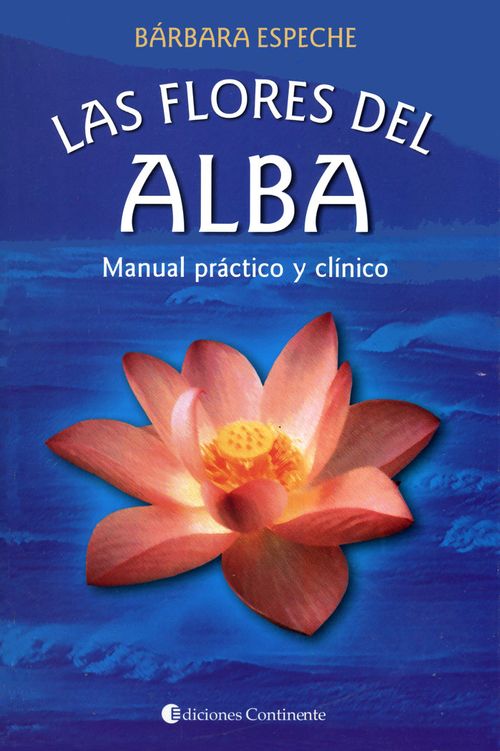 Las flores del alba Manual practico y clinico