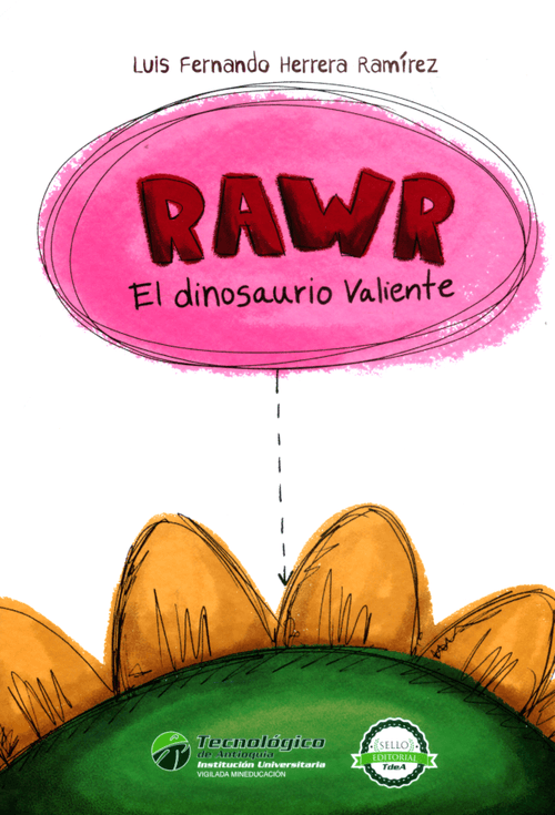 Rawr el dinosaurio valiente