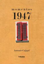 bw-momentos-1947-letrame-grupo-editorial-9788410891579