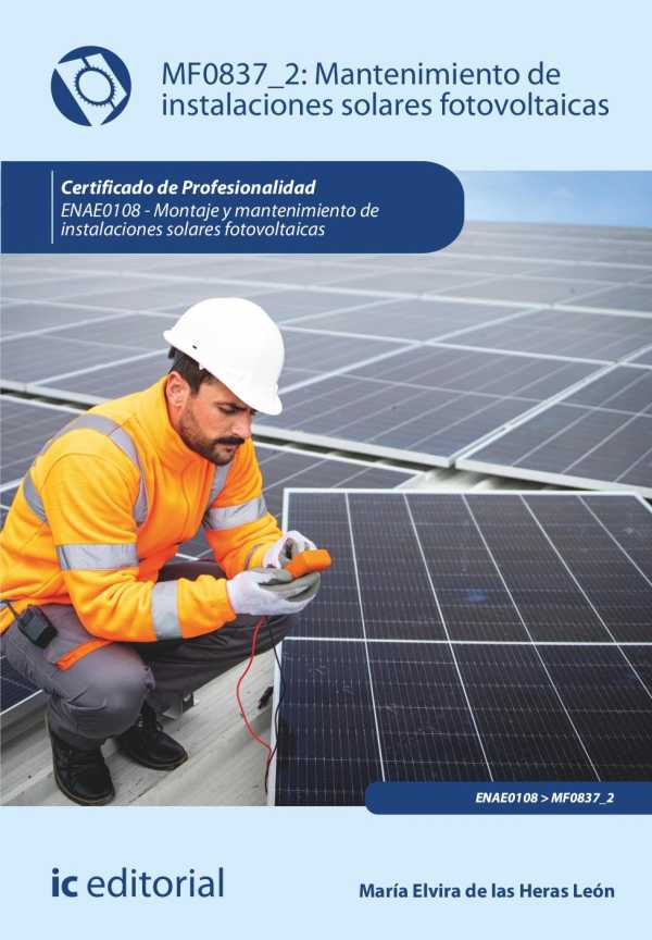 bw-mantenimiento-de-instalaciones-solares-fotovoltaicas-enae0108-ic-editorial-9788411844260
