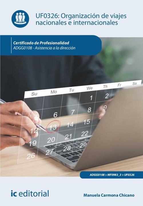 Organización de viajes nacionales e internacionales ADGG0108