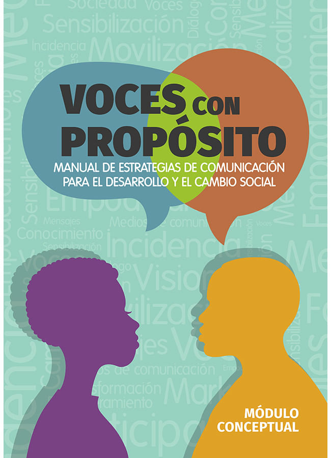voces-con-proposito-manual-de-estrategias-de-comunicacion-para-el-desarrollo-y-el-cambio-social-modulo-conceptual-9789587896008-uden