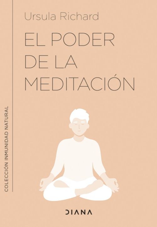 EL PODER DE LA MEDITACION