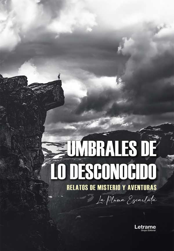 bw-umbrales-de-lo-desconocido-letrame-grupo-editorial-9788410891845
