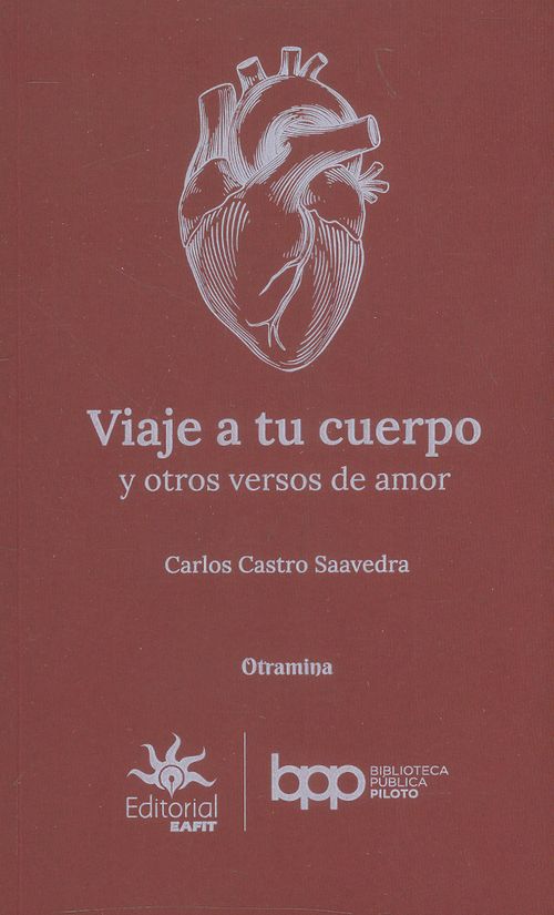 Viaje a tu cuerpo y otros versos de amor