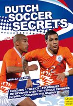bw-dutch-soccer-secrets-meyer-meyer-sport-9781841267630