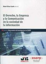 bw-el-derecho-la-empresa-y-la-comunicacioacuten-en-la-sociedad-de-la-informacioacuten-jm-bosch-9788410044234