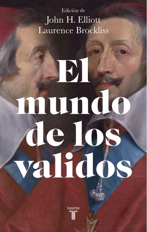 EL MUNDO DE LOS VALIDOS