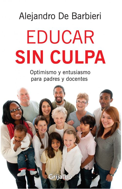 Educar sin culpa