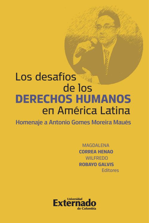 Los Desafios de los derechos humanos en América Latina