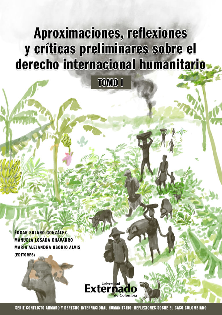 aproximaciones-reflexiones-y-criticas-preliminares-sobre-el-derecho-internacional-humanitario-tomo-i-9789587909722-uext