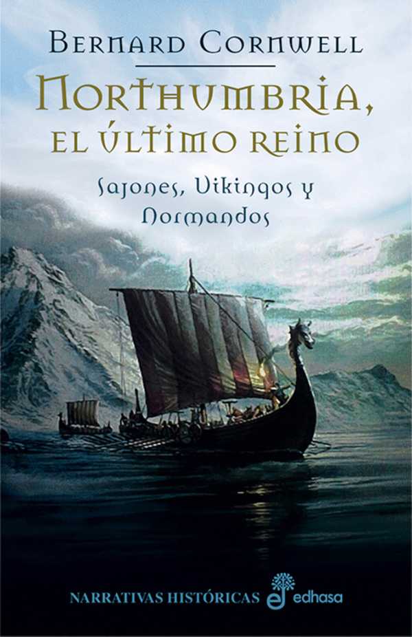 bw-northumbria-el-uacuteltimo-reino-edhasa-9788435046756
