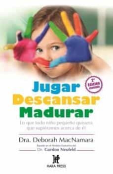 JUGAR DESCANSAR MADURAR