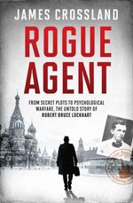 bw-rogue-agent-elliott-thompson-9781783968053