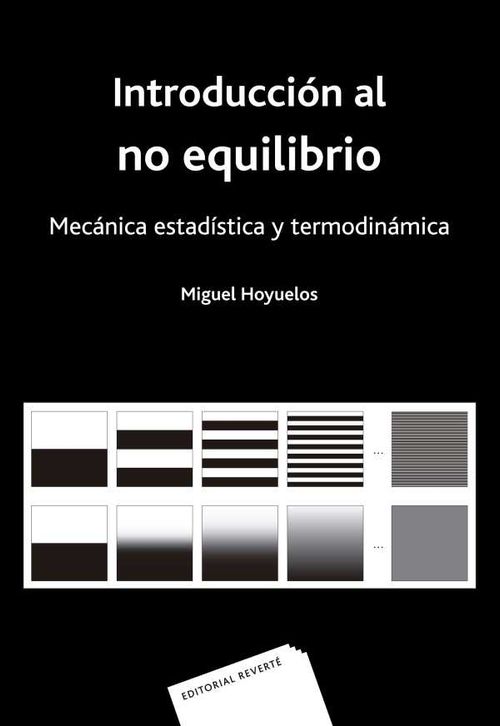 Introducción al no equilibrio Mecánica estadística y termodinámica
