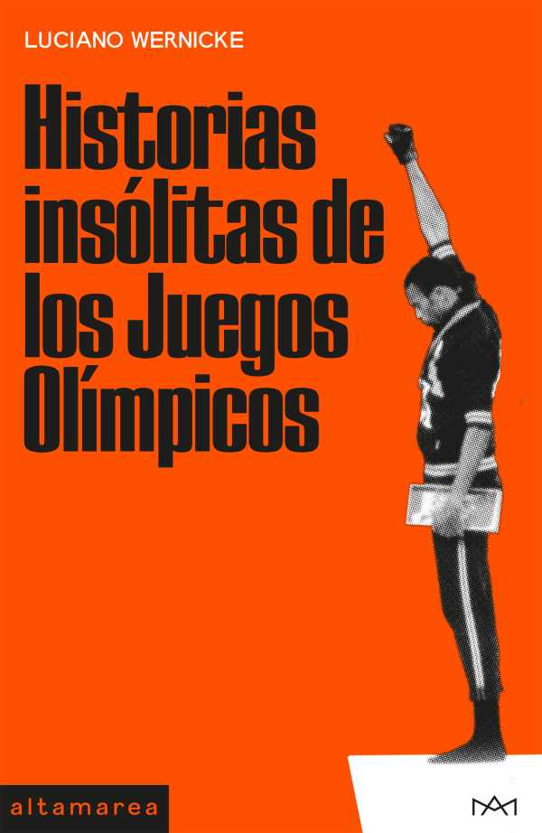 bw-historias-insoacutelitas-de-los-juegos-oliacutempicos-altamarea-ediciones-9788419583864
