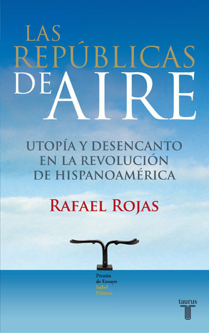 Las republicas del aire Premio Isabel Polanco