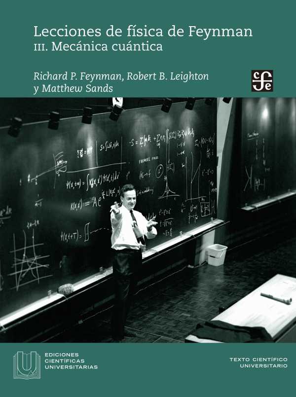 bw-lecciones-de-fisica-de-feynman-iii-fondo-de-cultura-econmica-9786071677921