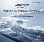 bw-la-arquitectura-moderna-en-cali-la-obra-de-borrero-zamorano-y-giovanelli-u-del-valle-9786287523340