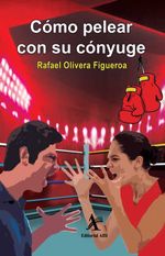 bw-coacutemo-pelear-con-su-coacutenyuge-editorial-alfil-9786077414551