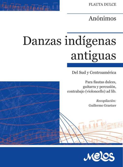 Danzas indígenas antiguas