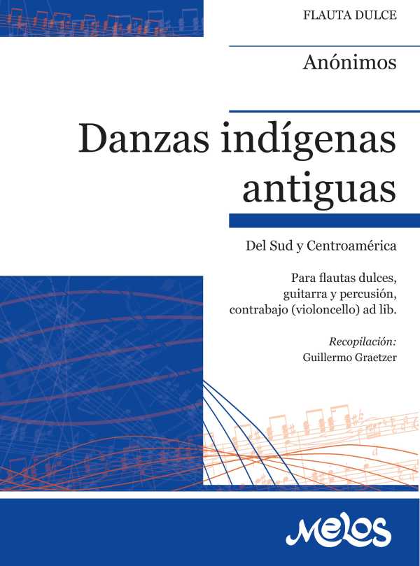 bw-danzas-indiacutegenas-antiguas-melos-9789876118606