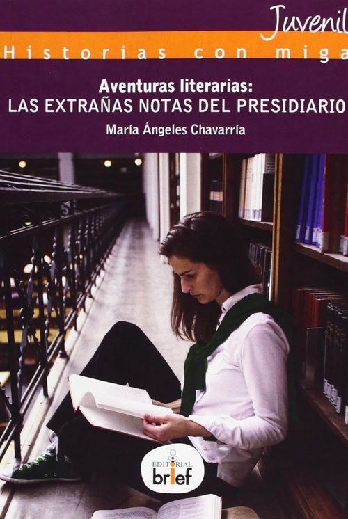 Aventuras literarias las extraÃ±as notas del presidiario
