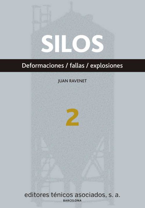 Silos Deformaciones Fallas Explosiones