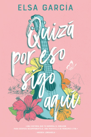 Quizá por eso sigo aquí