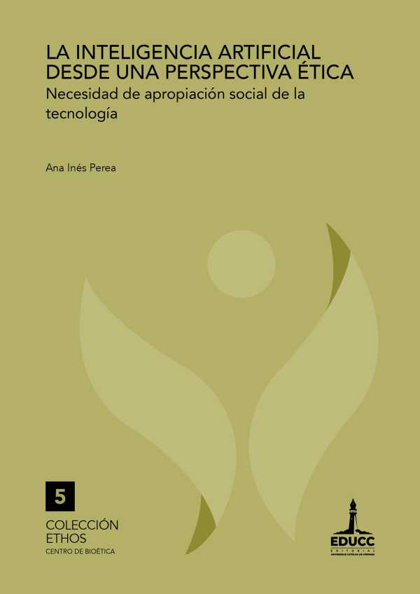 bw-la-inteligencia-artificial-desde-una-perspectiva-eacutetica-editorial-universidad-catlica-de-crdoba-9789876265911