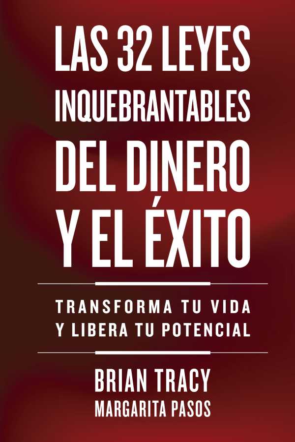 bw-las-32-leyes-inquebrantables-del-dinero-y-el-eacutexito-revertemanagement-9788429198362