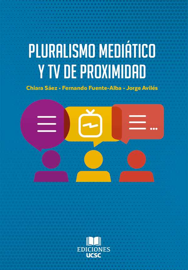 bw-pluralismo-mediaacutetico-y-tv-de-proximidad-ediciones-ucsc-9789566068679