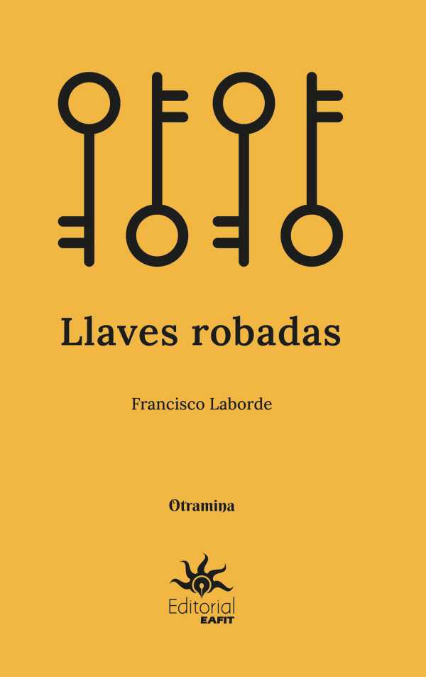 bw-llaves-robadas-u-eafit-9789587209136