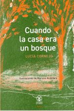 cuando-la-casa-era-un-bosque-9786072831643-uammx
