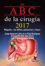 bw-el-abc-de-la-cirugiacutea-2017-hiacutegado-viacutea-biliar-paacutencreas-y-bazo-editorial-alfil-9786077414704