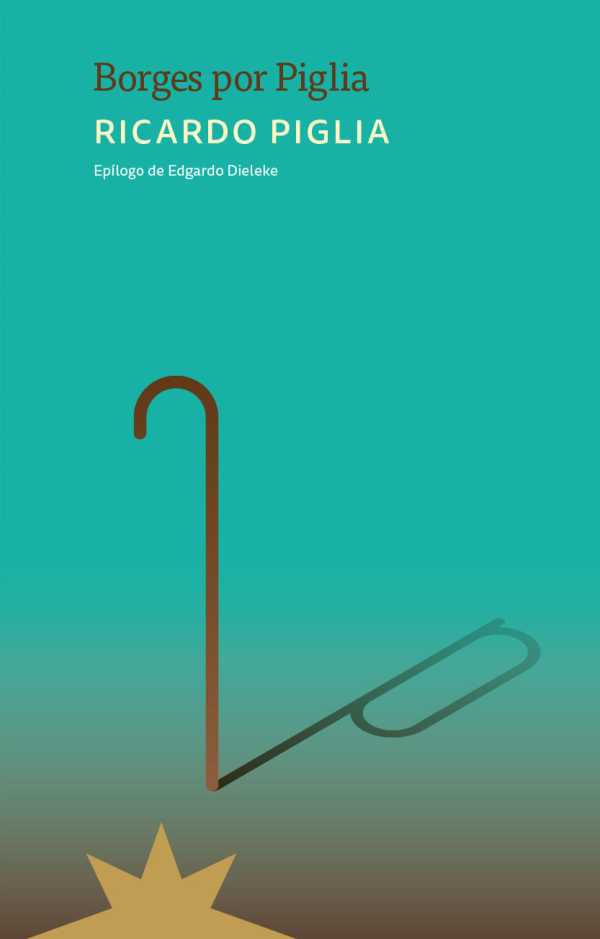 bw-borges-por-piglia-eterna-cadencia-9789877123517